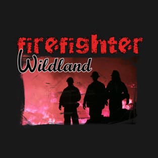 Wildland Firefighter T-Shirt