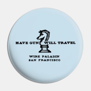 Have Gun Will Travel - Business Card - 50s/60s Tv Western Pin