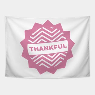 "Thankful" Sign Tapestry