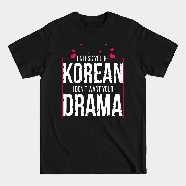 K-Drama Fan Pink - K Drama - T-Shirt