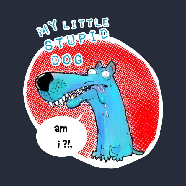 my little stupid dog funny cartoon by anticute