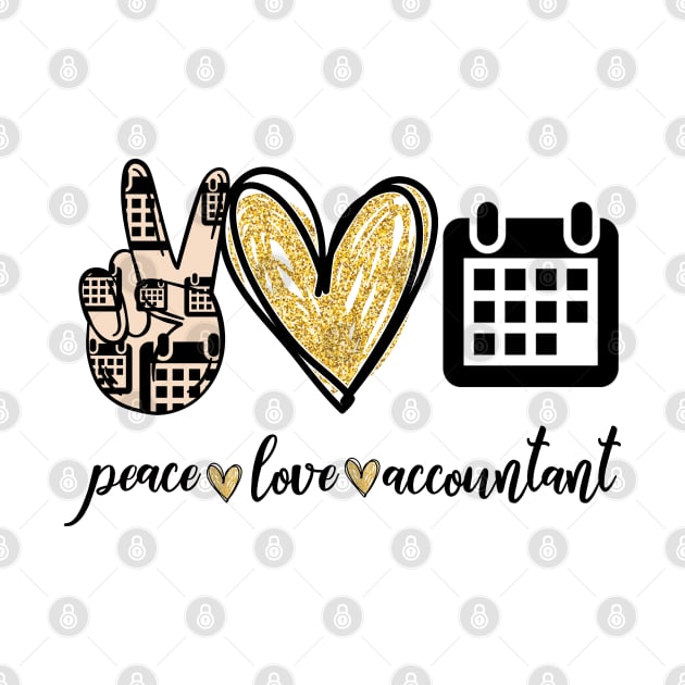 peace love Accountant by vip.pro123