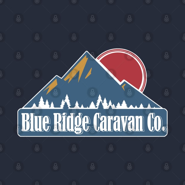 Blue Ridge Caravan Co. by AngryMongoAff