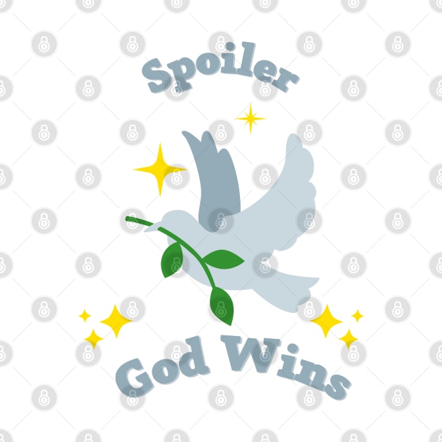 Spoiler God Wins by Oeuvres