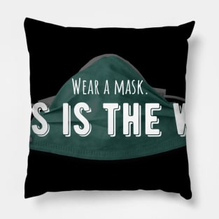 Wear a Mask Pillow