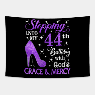 Stepping Into My 44th Birthday With God's Grace & Mercy Bday Tapestry