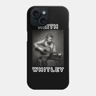 Keith Whitley Phone Case