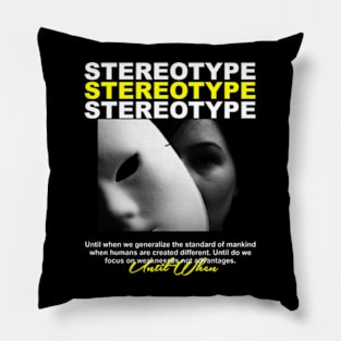 Stereotype Pillow