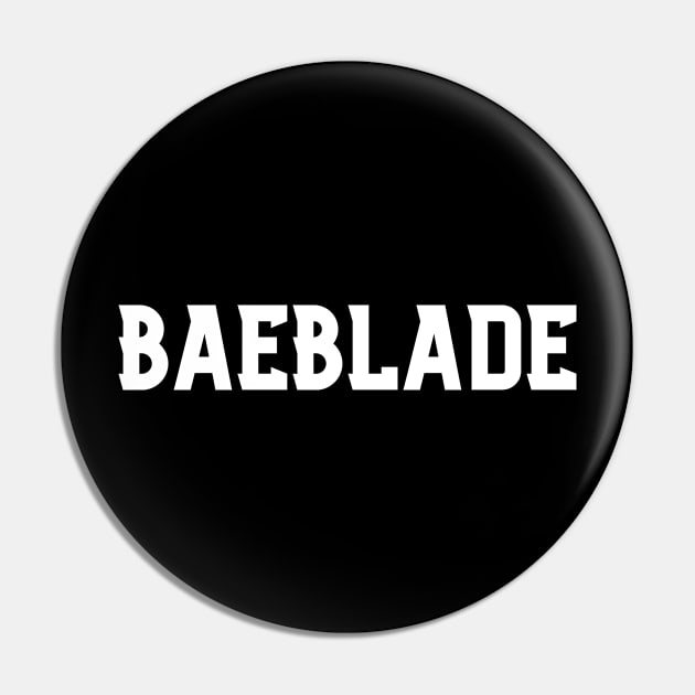 Baeblade Pin by TalesfromtheFandom