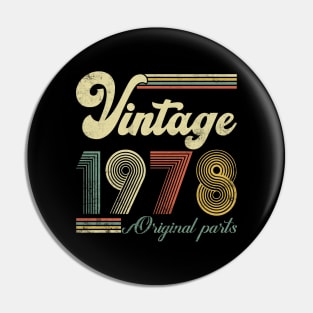 Vintage 1978 46th Birthday Gift Men Women 46 Years Old Pin