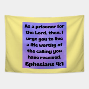 Bible Verse Ephesians 4:1 Tapestry