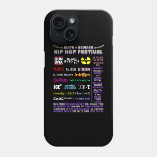 Math & Science Hip Hop Music Festival Phone Case