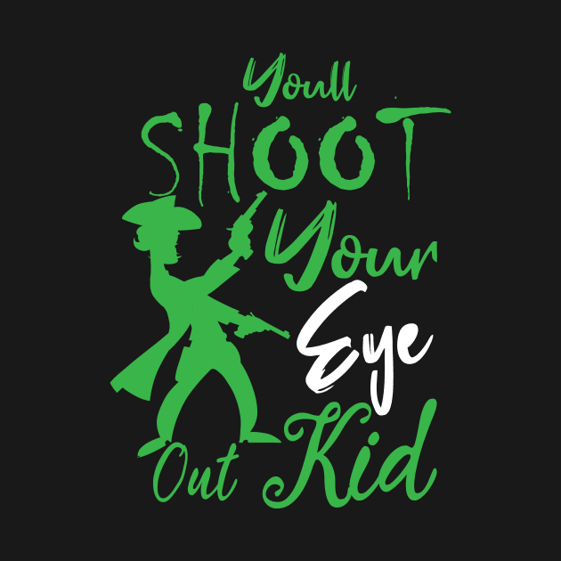 Christmas funny quote : You'll Shoot Your Eye Out Christmas by Goldewin