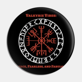 Valkyrie Vibes Pin