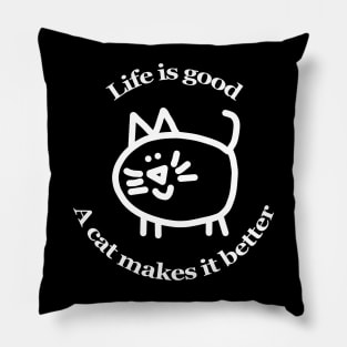 Good Cat Makes it Better for Animals Pillow
