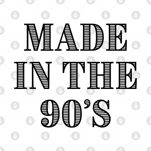 Made in the 90s Vintage by TShirtHook