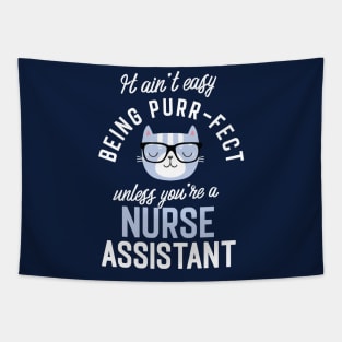 Nurse Assistant Cat Lover Gifts - It ain't easy being Purr Fect Tapestry