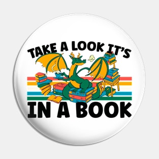 Cute Dragon Reading Bookworm Take A Look It's In A Book Pin