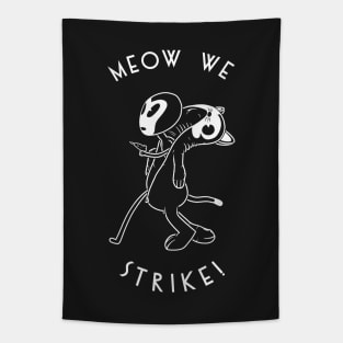 MEOW WE STRIKE! Tapestry