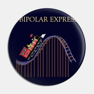 Bipolar Express Pin