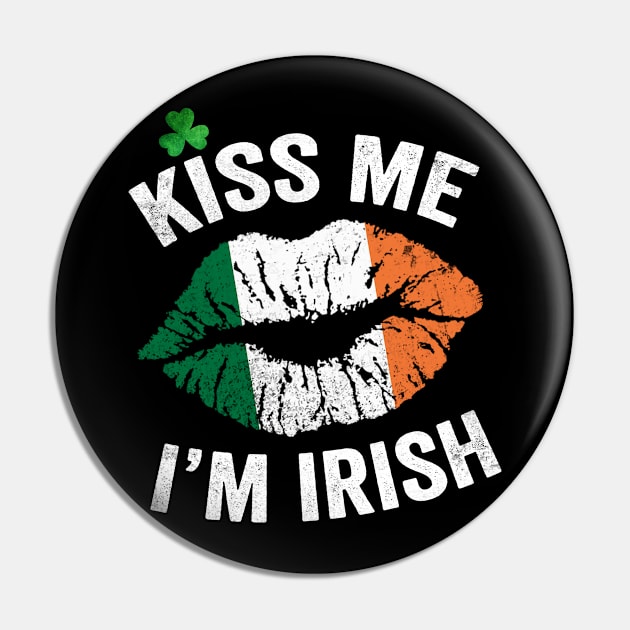 Kiss Me, I'm Irish with Ireland Flag and Shamrock Pin by dreadtwank