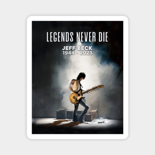 Jeff Beck No. 4: Legends Never Die , Rest In Peace 1944 - 2023 (RIP) on a Dark Background Magnet