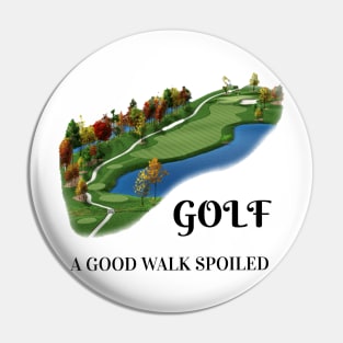 Golf: It's a Good Walk Spoiled Golf Pin