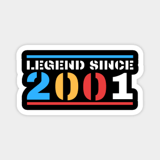 Legend Since 2001 Magnet