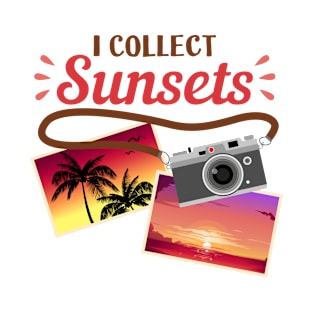 I Collect Sunsets, Summer Beach Vacation Sunset Photographer T-Shirt