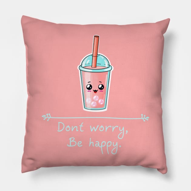 Dont worry be happy Pillow by CuppaDesignsCo