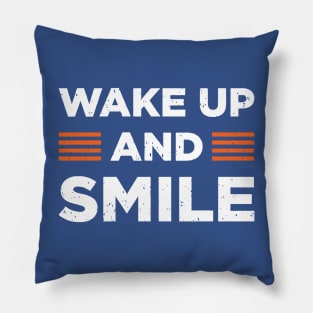 wake up and smile 3 Pillow