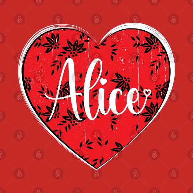 I Love Alice First Name I Heart Alice by ArticArtac