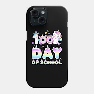 100 Days Of School Teacher Girls Unicorn 100Th Day Of School Phone Case