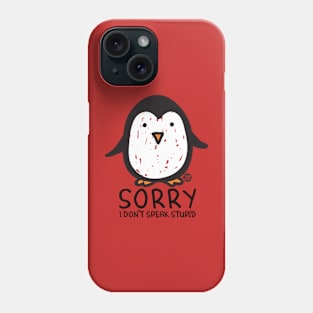 stupid penguin Phone Case