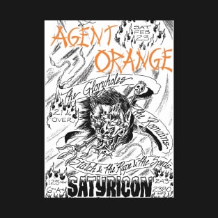 Agent Orange at Portland Satyricon T-Shirt