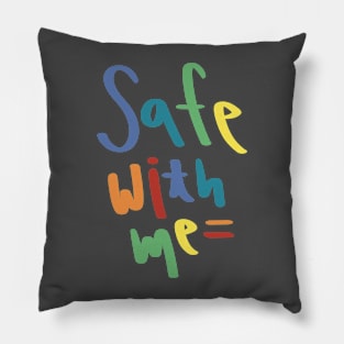 Safe With Me Pillow