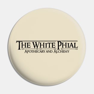 THE WHITE PHIAL Pin