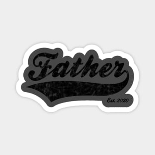 Father Est. 2020 Magnet