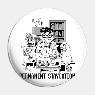 Permanent Staycation Pin