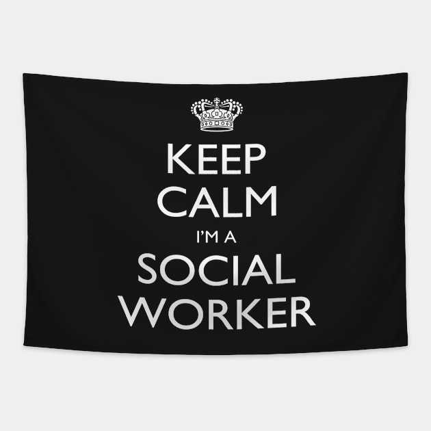 Keep Calm I’m A Social Worker – T & Accessories Tapestry by roxannemargot