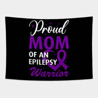 Epilepsy Awareness Proud Mom of an Epilepsy Warrior Tapestry