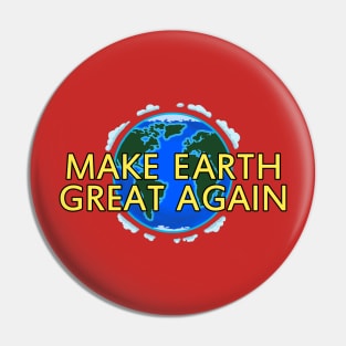 MEGA - Make Earth Great Again - Standard Design Pin