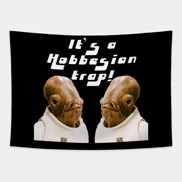 It's a Hobbesian Trap! Tapestry by Digital GraphX