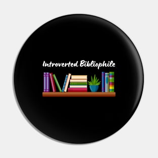 Introverted Bibliophile Pin