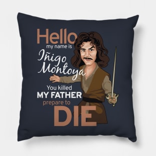 Iñigo Montoya Pillow