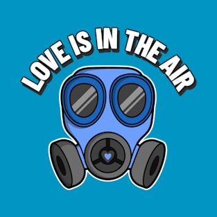 Ew - Love is in the air T-Shirt