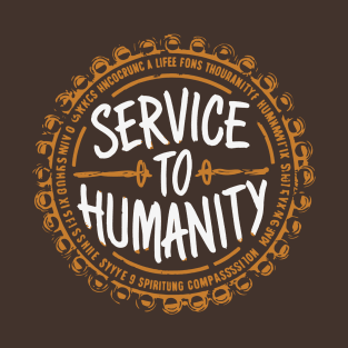 Arise and Render Service to Humanity - Baha'i Faith T-Shirt