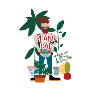 plant dad T-Shirt