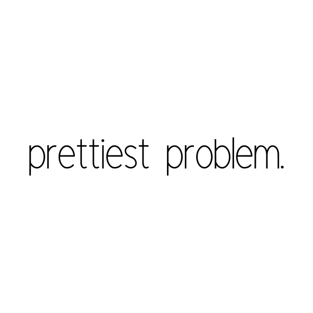 Prettiest problem by anu saè na