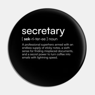 Secretary Definition Pin